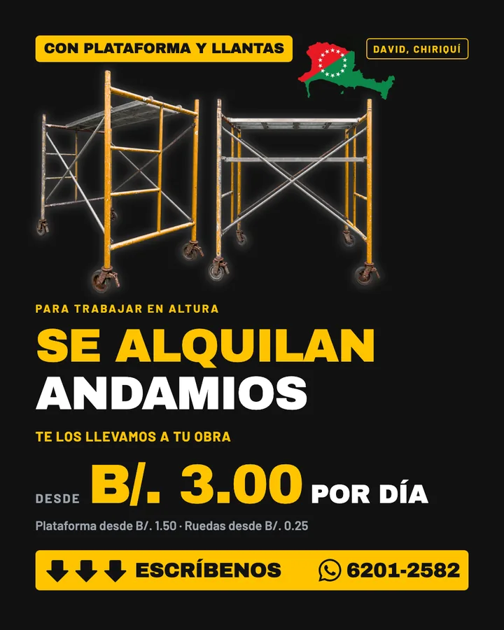 Anuncio de alquiler de andamios en David, Chiriquí, para D'Cache