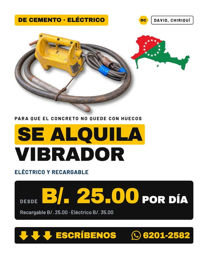 Anuncio de alquiler de vibrador de cemento en David, Chiriquí, para D'Cache