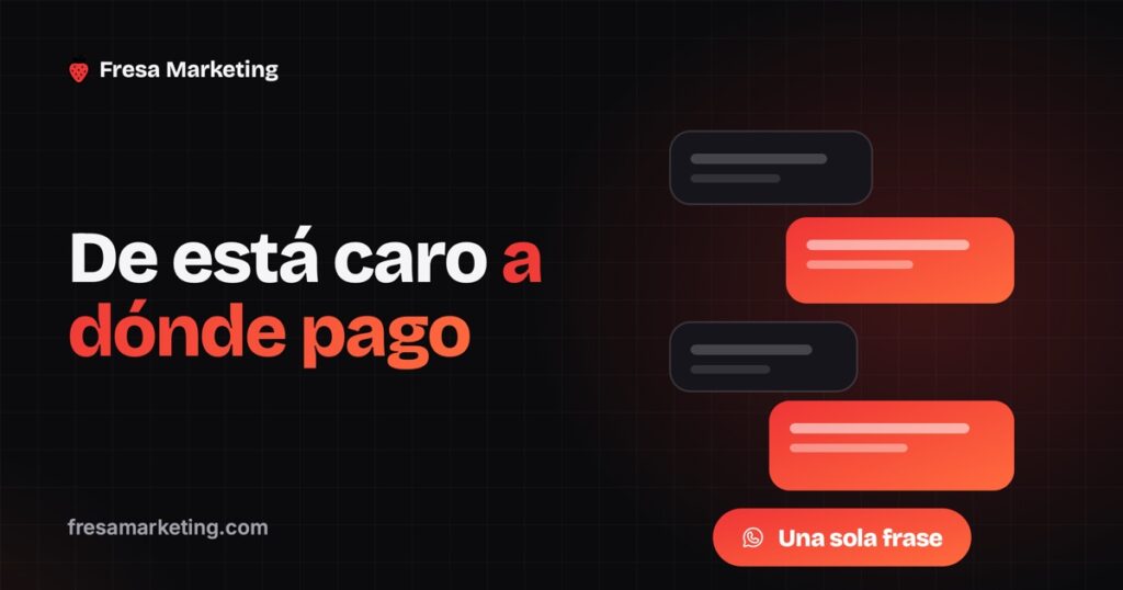 Convertir el está muy caro en dónde pago con una sola frase