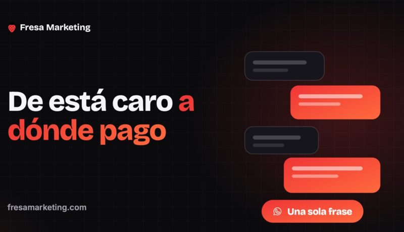 Convertir el está muy caro en dónde pago con una sola frase