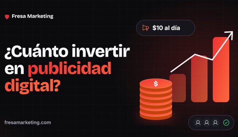 Portada: cuánto invertir en publicidad digital para un negocio pequeño, con monedas y ventas que crecen