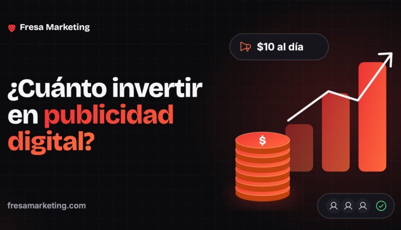 Portada: cuánto invertir en publicidad digital para un negocio pequeño, con monedas y ventas que crecen