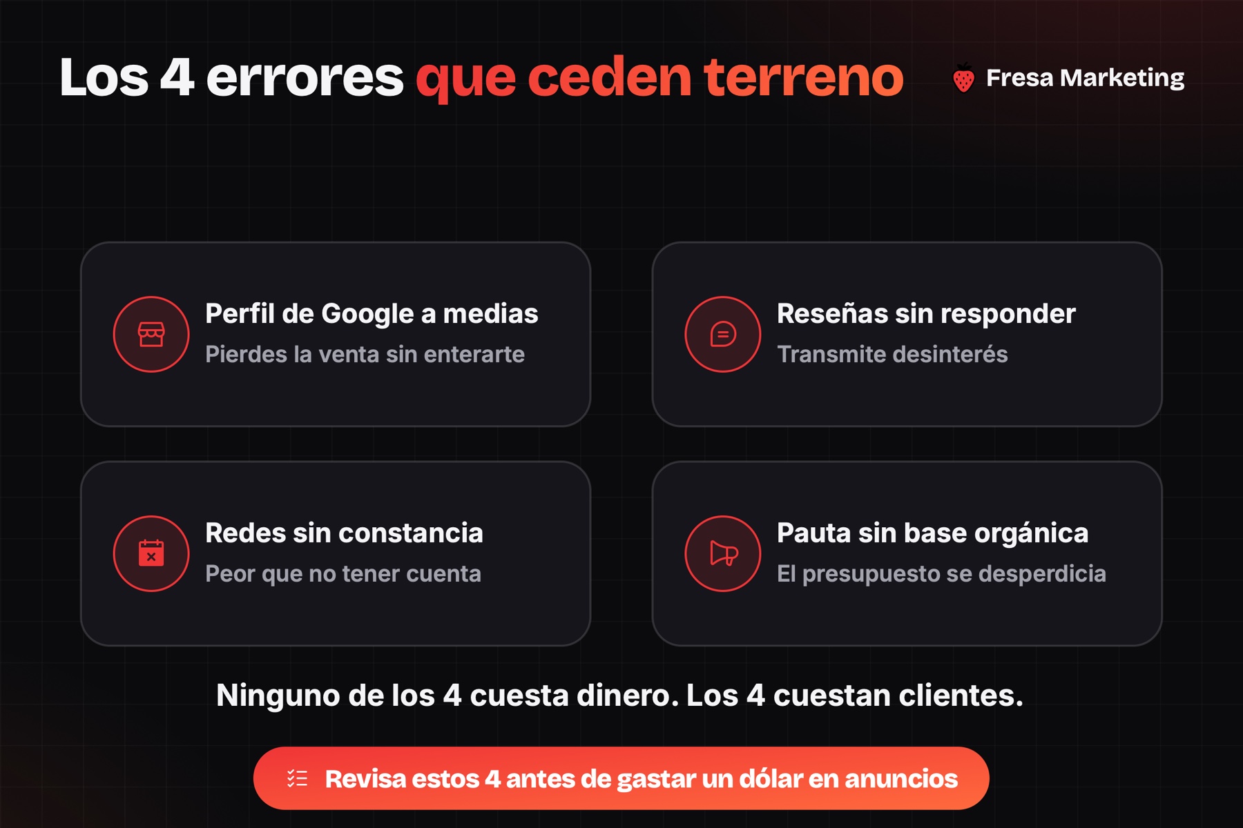 Los 4 errores al aplicar cómo dominar el mercado local con marketing digital