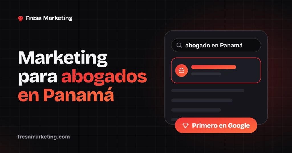 Portada de marketing para abogados en panamá: el despacho de primero en los resultados de Google