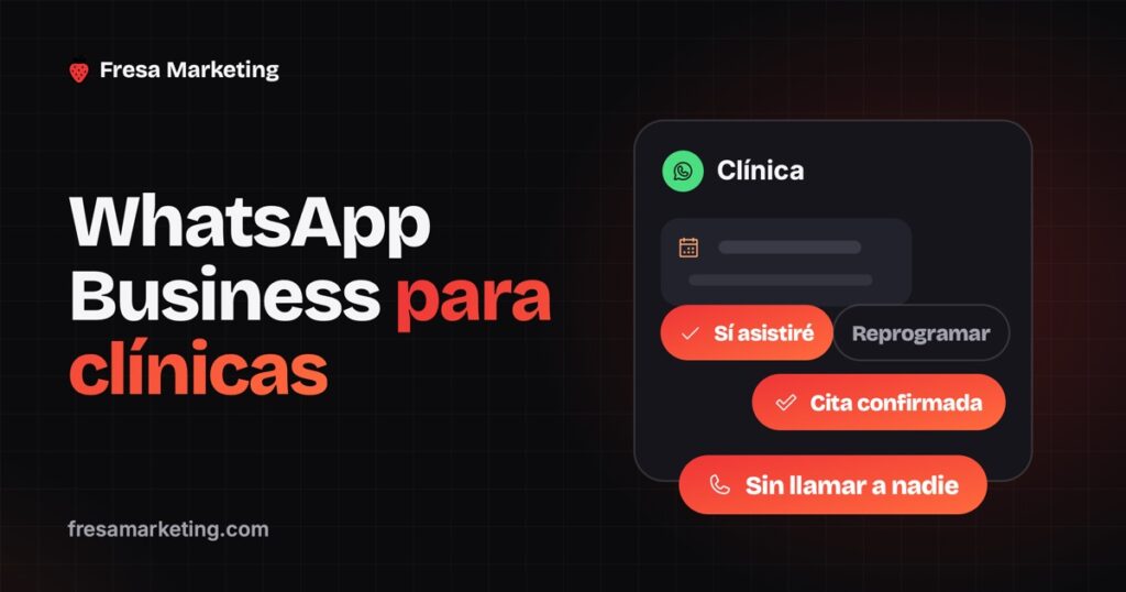 Portada de whatsapp business para clínicas médicas: una cita confirmada por chat sin llamar a nadie