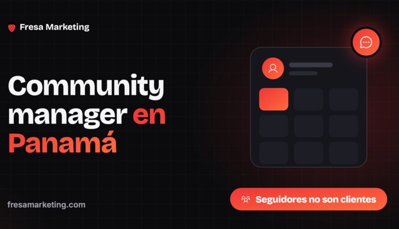 Portada de community manager en panamá: el perfil que crece y no vende